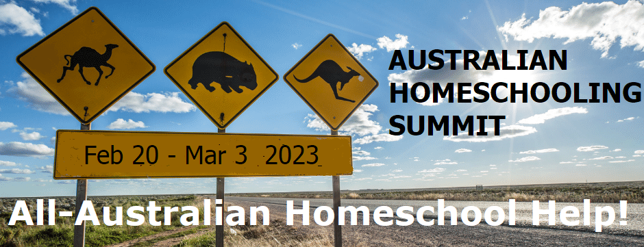 Click here to buy a ticket for the all Australian Homeschooling Summit, 30 plus workshops by experienced home educator chat live downloads free resources